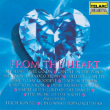 Erich Kunzel - From The Heart '1998