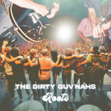 Dirty Guv'nahs, The - Roots '2023