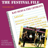 Ray Hoff & The Offbeats - The Festival File, Vol. 6: Let's Go '1988