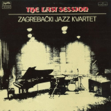 Zagreb Jazz Quartet - The Last Session '1977