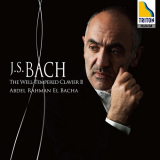 Abdel Rahman El Bacha - The Well - Tempered Clavier, Book 2 (24 Preludes and Fugues) BWV 870-893 '2014