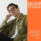 Dan Croll - Fools '2023