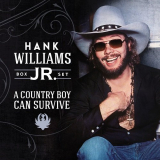 Hank Williams Jr. - A Country Boy Can Survive '2016