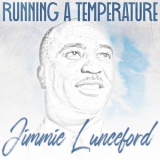 Jimmie Lunceford - Running a Temperature '2023