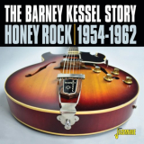 Barney Kessel - The Barney Kessel Story 1954-1962 Honey Rock '2023