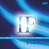 Niladri Kumar - If (Magical Sounds Of Sitar) '2003