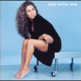 Lolita - Lola, Lolita, Lola '2001