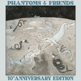 Old Man Canyon - Phantoms & Friends (10th Anniversary Edition) '2014 / 2023