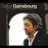 Serge Gainsbourg - Les 100 Plus Belles Chansons '2006