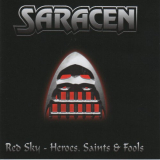Saracen - Red Sky / Heroes, Saints & Fools '2009