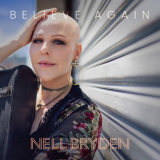 Nell Bryden - Believe Again '2023