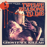Ghostface Killah - Adrian Younge Presents: 12 Reasons to Die I '2013
