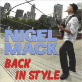 Nigel Mack - Back In Style '2023