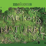 Mekons - Natural '2007