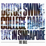 Dutch Swing College Band - Live In Singapore - The Ball (Live At The Hollandsche Club, Singapore / 18 August 1969) '2023