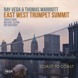 Ray Vega - East West Trumpet Summit: Coast to Coast '2010 / 2023