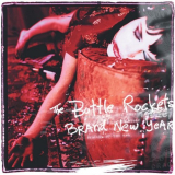 Bottle Rockets, The - Brand New Year '1999