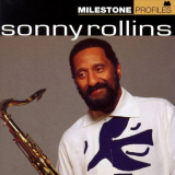 Sonny Rollins - Milestone Profiles '2006