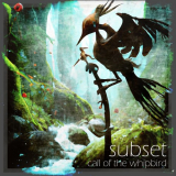 Subset - Call of the Whipbird '2023