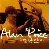 Alan Price - Geordie Boy: The Anthology '2002