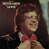 Hector Lavoe - La Voz (Remastered 2023) '1975/2023