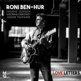 Roni Ben-Hur - Love Letters '2023