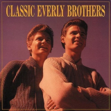 Everly Brothers, The - Classic Everly Brothers '1992