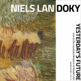 Niels Lan Doky - Yesterday's Future (Japanese Edition) '2023