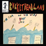 Buckethead - Live From The Sea Of The Wise Book Store '2023