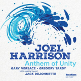 Joel Harrison - Anthem of Unity '2023