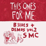 Sarah Mary Chadwick - This One's For Me - B Sides and Demo '2018