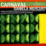 Daniela Mercury - Carnaval Eletronico '2004