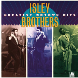 Isley Brothers, The - Greatest Motown Hits '1987