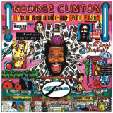 George Clinton - You Shouldn't-Nuf Bit Fish '1983