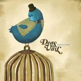 Deas Vail - Birds & Cages '2009