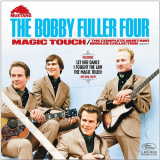 Bobby Fuller Four, The - Magic Touch: The Complete Mustang Singles Collection '2018