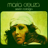 Maria Creuza - SesiÃ³n Nostalgia '1975