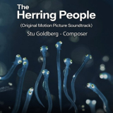 Stu Goldberg - The Herring People (Original Motion Picture Soundtrack) '2023