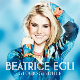 Beatrice Egli - GlÃ¼cksgefÃ¼hle '2013