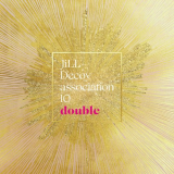 JiLL-Decoy association - JiLL-Decoy association 10 -Double- / ã‚¸ãƒ«ãƒ‡ã‚³10ï½ždoubleï½ž '2023