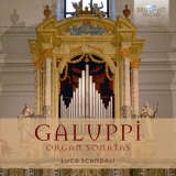 Luca Scandali - Galuppi: Organ Sonatas '2016