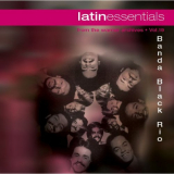 Banda Black Rio - Latin Essentials '1977 / 2003