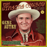 Gene Autry - The Singing Cowboy: All The Hits And More 1933-52 '2023