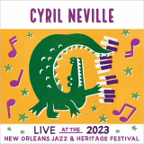 Cyril Neville - Live At The 2023 New Orleans Jazz & Heritage Festival '2023