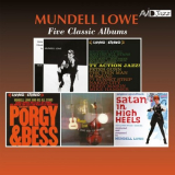 Mundell Lowe - Five Classic Albums (Guitar Moods / Tv Action Jazz! / Porgy & Bess / a Grand Night for Swinging / Satan in High Heels) (Digitally Remastered) '2019