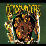 Headhunters, The - Survival of the Fittes '1975 / 2092