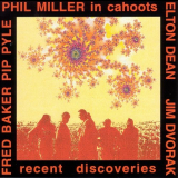 Phil Miller - Recent Discoveries '1994