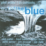 Phil Miller - Out Of The Blue '2001