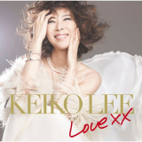 Keiko Lee - Love XX '2015 / 2023