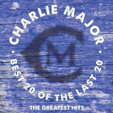 Charlie Major - More of the Best (Greatest Hits 2) '2018